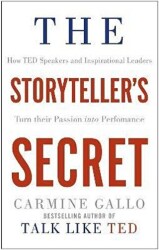 The Storyteller`s Secret: How TED Speakers - 1