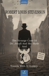 The Strange Case Of Dr. Jekyll And Mr. Hyde and Travels With A Donkey - İzan Yayıncılık