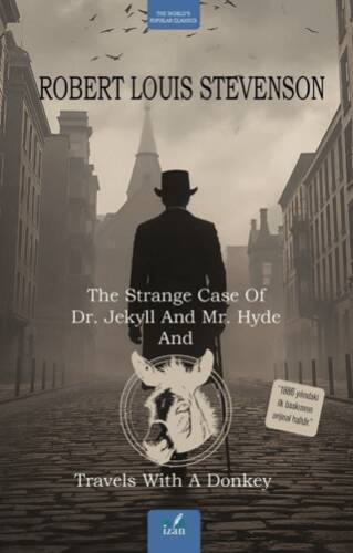The Strange Case Of Dr. Jekyll And Mr. Hyde and Travels With A Donkey - 1