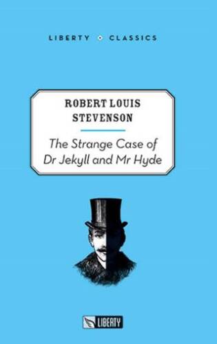 The Strange Case of Dr. Jekyll and Mr. Hyde Liberty C. - 1