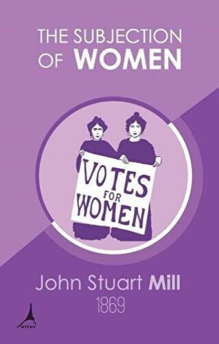 The Subjection of Women - 1