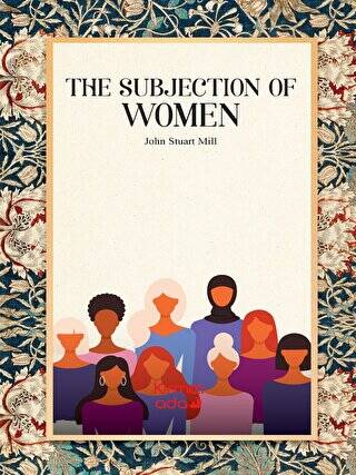 The Subjection Of Women - 1