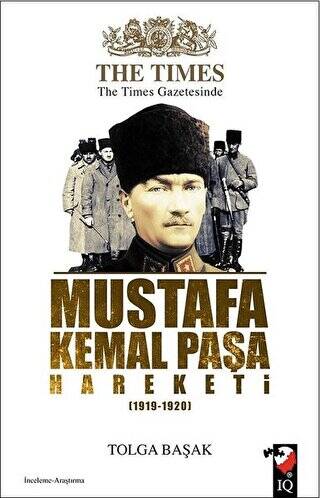 The Times Gazetesinde Mustafa Kemal Paşa Hareketi 1919-1920 - 1