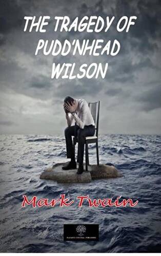 The Tragedy of Pudd`nhead Wilson - 1