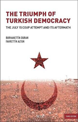 The Triumph of Turkish Democracy - 1