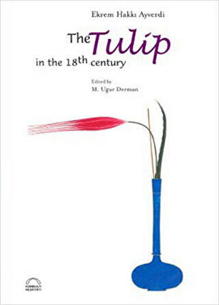 The Tulip in the 18th Century - 1