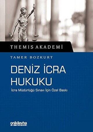 Themis Akademi - Deniz İcra Hukuku - 1