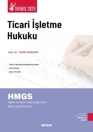 THEMIS - Ticari İşletme Hukuku - Konu Kitabı - Ticaret Hukuku Cilt: I - 1