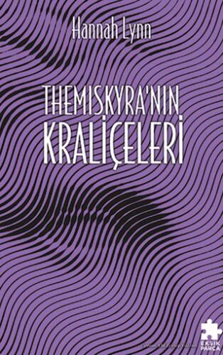 Themıscyra`nın Kraliçeleri - 1