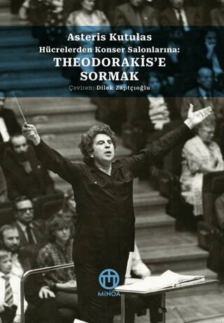 Theodorakis’e Sormak - 1