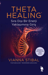 Theta Healing Sıra Dışı Enerji Yaklaşımına Giriş - Nemesis Kitap