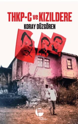 THKP-C ve Kızıldere - 1