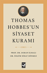 Thomas Hobbes’un Siyaset Kuramı - 1