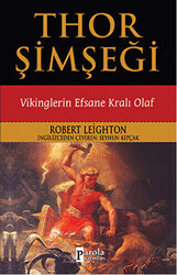 Thor Şimşeği - Vikinglerin Efsane Kralı Olaf - 1