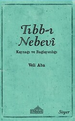 Tıbb-ı Nebevi Kaynağı ve Bağlayıcılığı - 1