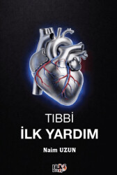 Tıbbi İlk Yardım - Tilki Kitap
