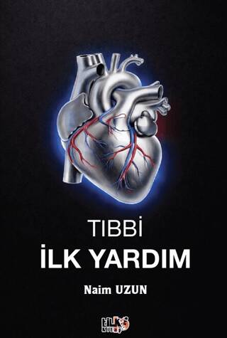 Tıbbi İlk Yardım - 1