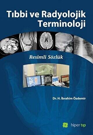Tıbbi ve Radyolojik Terminoloji - 1