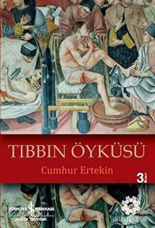 Tıbbın Öyküsü - 1