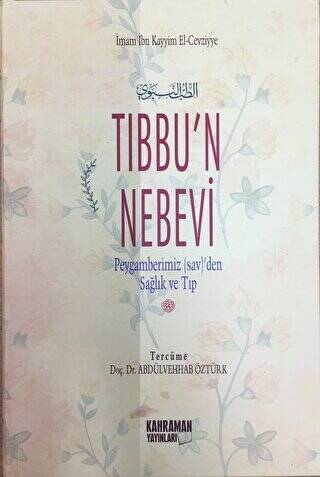 Tıbbu’n Nebevi 2. Hamur - 1