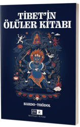 Tibet`in Ölüler Kitabı - Mirhan Kitap
