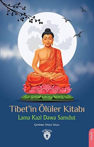 Tibet’in Ölüler Kitabı - 1