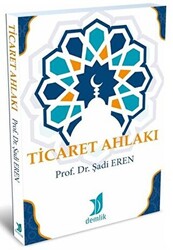 Ticaret Ahlakı - Demlik Yayınları