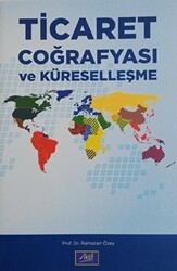 Ticaret Coğrafyası ve Küreselleşme - 1