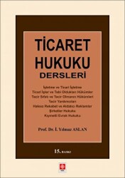Ticaret Hukuku Dersleri - 1