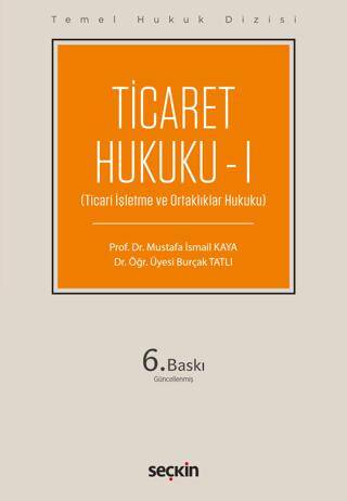 Ticaret Hukuku – I THD - 1