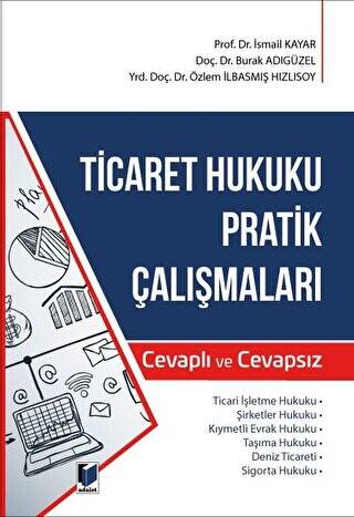 Ticaret Hukuku Pratik Çalışmaları - 1