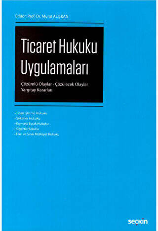 Ticaret Hukuku Uygulamaları - 1