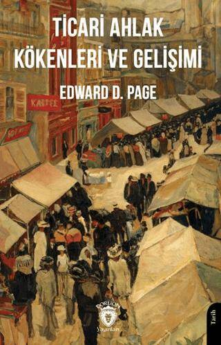 Ticari Ahlak Kökenleri ve Gelişimi - 1