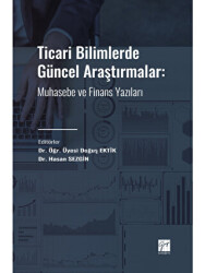 Ticari Bilimlerde Güncel Araştırmalar - Gazi Kitabevi