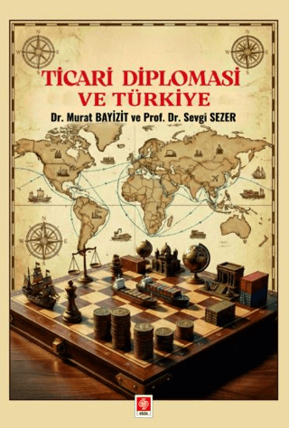 Ticari Diplomasi ve Türkiye - 1