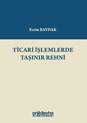 Ticari İşlemlerde Taşınır Rehni - 1