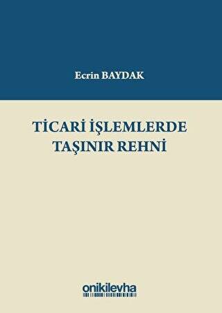 Ticari İşlemlerde Taşınır Rehni - 1