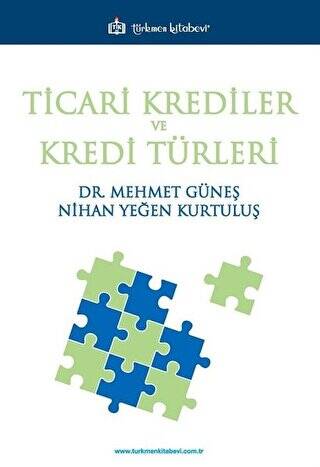 Ticari Krediler ve Kredi Türleri - 1