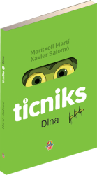 Ticniks 1 – Dina - Yağmur Çocuk