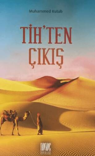 Tih’ten Çıkış - 1