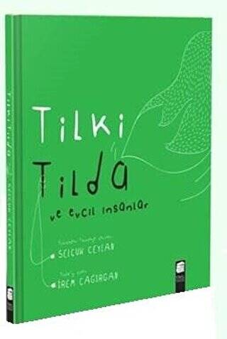 Tilki Tilda ve Evcil İnsanlar - 1