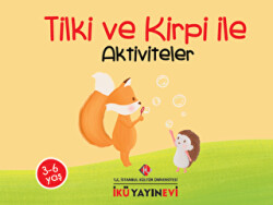 Tilki ve Kirpi ile Aktiviteler - 1
