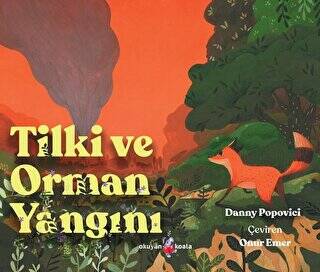 Tilki ve Orman Yangını - 1