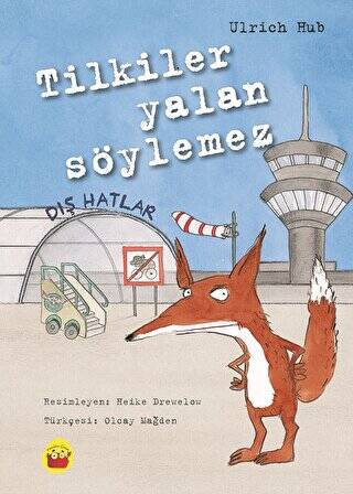 Tilkiler Yalan Söylemez - 1