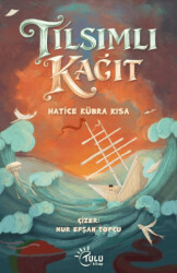 Tılsımlı Kağıt - Tulu Kitap