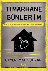 Tımarhane Günlerim - 1