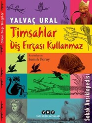 Timsahlar Diş Fırçası Kullanmaz - 1