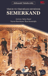 Timur ve Timuriler Devrinde Semerkand - 1