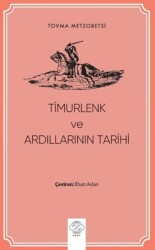 Timurlenk ve Ardıllarının Tarihi - 1