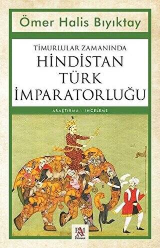 Timurlular Zamanında Hindistan Türk İmparatorluğu - 1